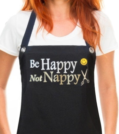 Hair Stylist Apron BE HAPPY NOT NAPPY from Trendy Salon Aprons